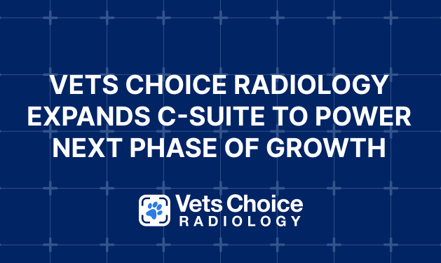Vets Choice Radiology expands C-suite to power next phase of growth